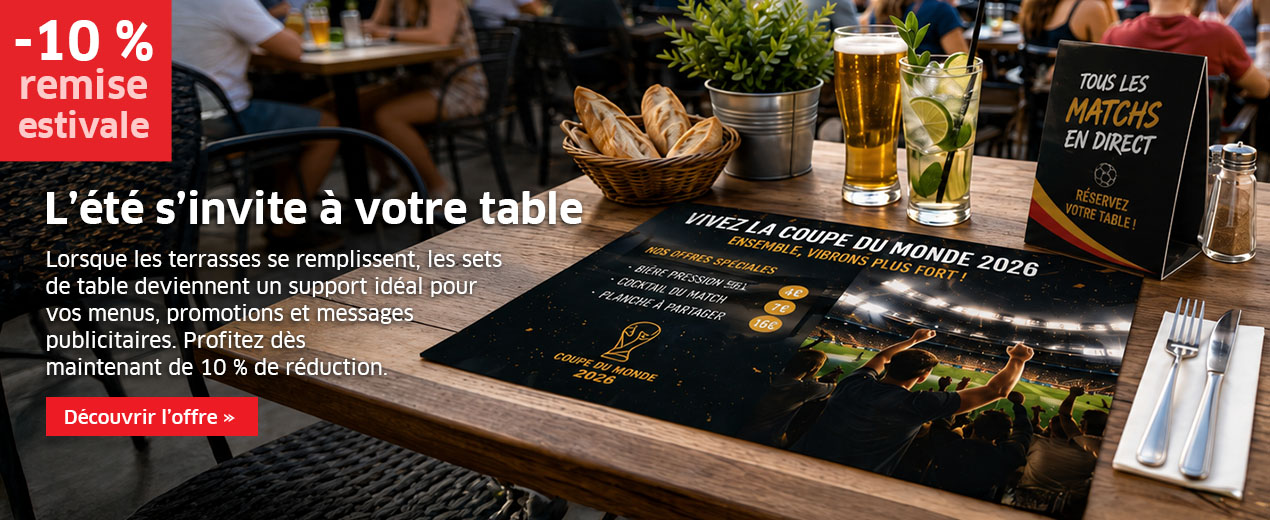 Profitez de l’été avec 10 % de réduction sur vos sets de table & présentoirs!	
